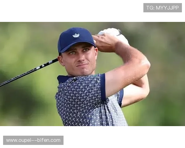 开云复盘球员锦标赛卡梅隆杨爆冷逆袭夺冠阿伯格崩盘T5